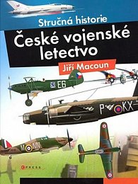 České vojenské letectvo - stručná historie
