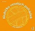 Klubíčko veselých pohádek - CDmp3