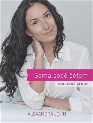 Sama sobě šéfem aneb Jak začít podnikat, 2.  vydání