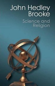 Science and Religion : Some Historical Perspectives