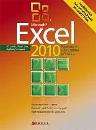 Microsoft Excel 2010 - Podrobná uživatelská příručka