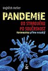 Pandemie od starověku po současnost - Koronavirus přímo nezabíjí