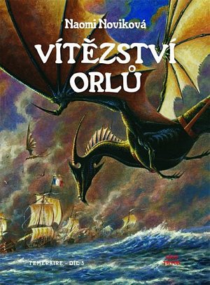 Temeraire 5 - Vítězství orlů