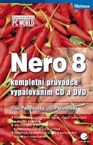 Nero 8 - Kompletní průvodce vypalováním CD a DVD