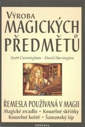 Výroba magických předmětů - Řemesla používaná v magii