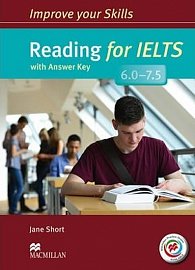 Improve Your Reading Skills for IELTS 6.0-7.5: Student´s Book with key & MPO Pack