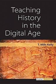 Teaching History in the Digital Age