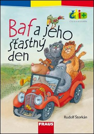 Baf a jeho šťastný den (edice čti +): 6-7 let