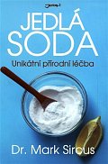 Jedlá soda - Unikátní přírodní léčba
