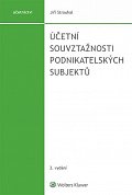Účetní souvztažnosti podnikatelských subjektů, 3.  vydání