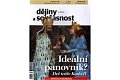 Dějiny a současnost 4/2016: Ideální panovník, Dvě tváře Karla IV.