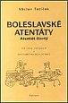 Boleslavské atentáty - Atentát čtvrtý Případ Prokop a Wolfenbüttlerské ilustrace