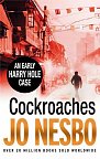 Cocroaches - An Early Harry Hole Case