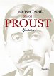 Marcel Proust - Životopis I