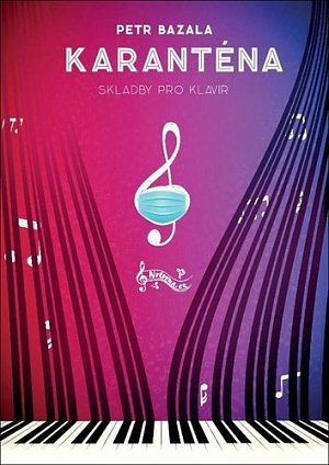 Karanténa - Skladby pro klavír
