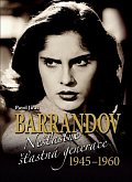 Barrandov - Nešťastně šťastná generace 1945-1960