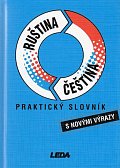 Ruština-čeština praktický slovník s novými výrazy