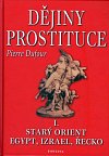 Dějiny prostituce I. -- Starý orient, Egypt, Izrael, Řecko