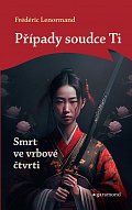 Případy soudce Ti - Smrt ve vrbové čtvrti