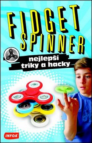 FIDGET SPINNER - nejlepší triky a hacky