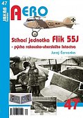 Stíhací jednotka Flik 55J - Pýcha rakousko-uherského letectva
