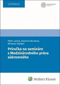 Príručka na semináre z Medzinárodného práva súkromného