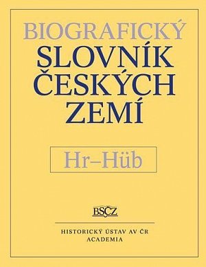 Biografický slovník českých zemí – Hr–Hüb, sv. 27