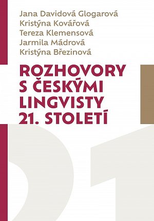 Rozhovory s českými lingvisty 21. století