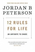 12 Rules for Life : An Antidote to Chaos, 1.  vydání