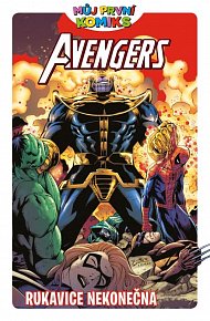 Můj první komiks 1 Avengers - Rukavice nekonečna