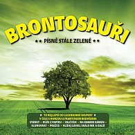 Brountosauři: Písně stále zelené - 2 CD