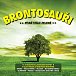 Brountosauři: Písně stále zelené - 2 CD