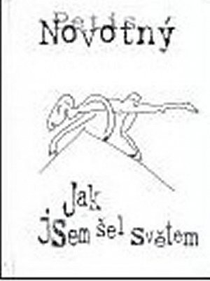 Jak jsem šel světem