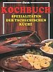 Kochbuch - Spezialitäten der Tschechische Küche