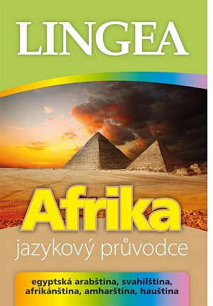 Afrika - jazykový průvodce (egyptská arabština, svahilština, afrikánština, amharština, hauština)