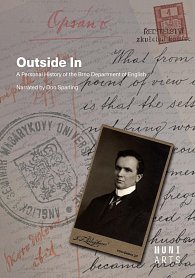 Outside In - A Personal History of the Brno Department of English Narrated by Don Sparling