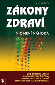 Zákony zdraví - Nic není náhoda, 1.  vydání