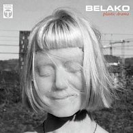 Belako: Plastic Drama LP, 1.  vydání