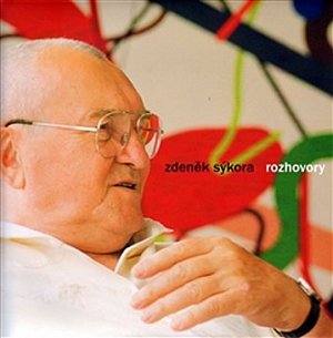 Rozhovory - Zdeněk Sýkora