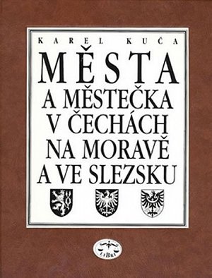 Města a městečka 6. v Čechách, na Moravě a ve Slezsku