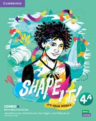 Shape It! 4 Combo A Student´s Book and Workbook with Practice Extra