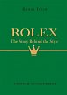 Rolex: The Story Behind the Style
