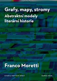 Grafy, mapy, stromy - Abstraktní modely literární historie
