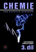 Chemie pro čtyřletá gymnázia 3.díl