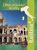 Italština - Ottův průvodce na cesty
