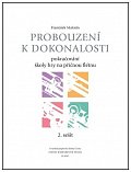 Probouzení k dokonalosti 2. sešit - Pokračování školy hry na příčnou flétnu