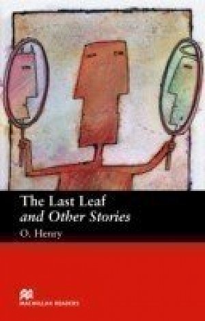 Macmillan Readers Beginner: Last Leaf & Other Stories