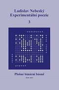 Experimentální poezie 3 - Plošné binární básně (2010-2015)