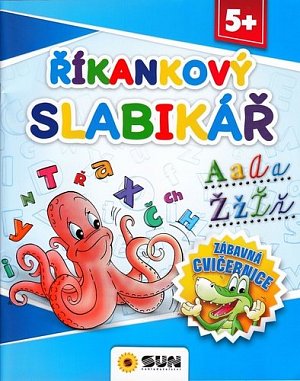 Říkankový slabikář - Zábavná cvičebnice 5+, 1.  vydání
