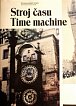 Stroj času / Time machine - Průvodce pražským orlojem (ČJ, AJ)